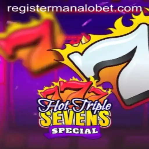 Hot Triple Sevens Special: A Deep Dive into the Exciting World of Slot Gaming with ManaloBet