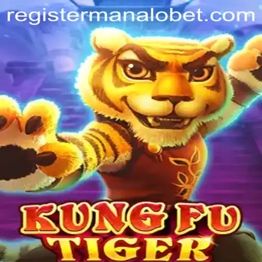 Experience the Thrill of KungFuTiger with ManaloBet