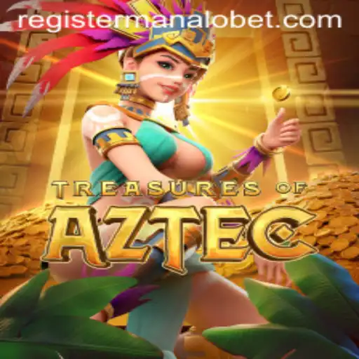 Unlocking the Secrets of Treasures of Aztec: A Journey with ManaloBet
